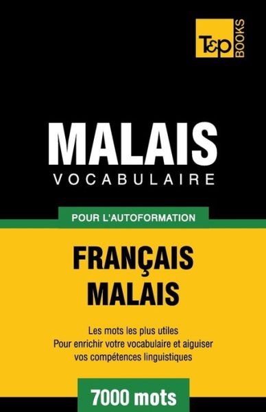 Cover for Victor Pogadaev · Vocabulaire francais-malais pour l'autoformation. 7000 mots - French Collection (Paperback Book) [French edition] (2013)