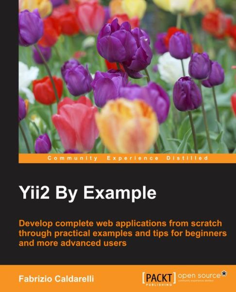 Cover for Fabrizio Caldarelli · Yii2 By Example (Paperback Book) (2015)