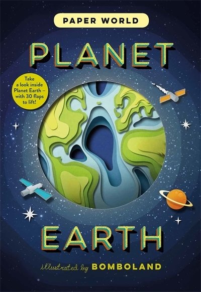 Paper World: Planet Earth - paper world - Ruth Symons - Kirjat - Templar Publishing - 9781787410411 - torstai 21. helmikuuta 2019