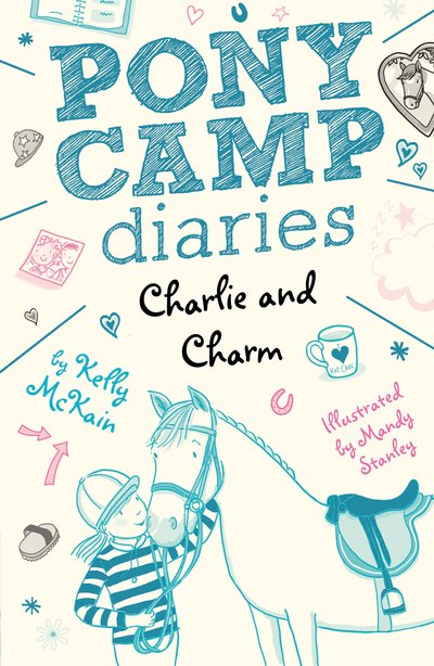 Cover for Kelly McKain · Charlie and Charm - Pony Camp Diaries (Paperback Bog) (2019)