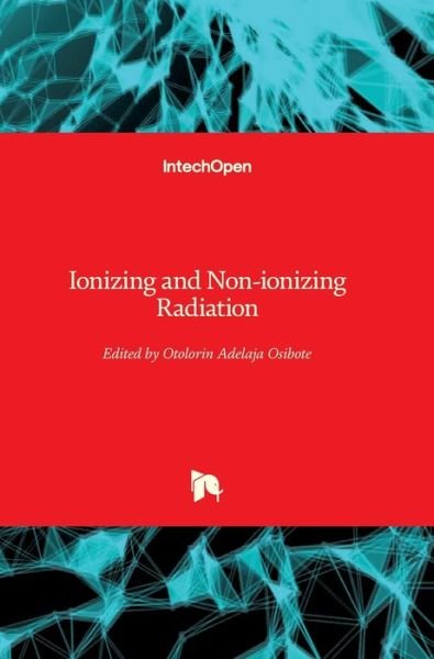 Cover for Otolorin Adelaja Osibote · Ionizing and Non-ionizing Radiation (Hardcover Book) (2020)