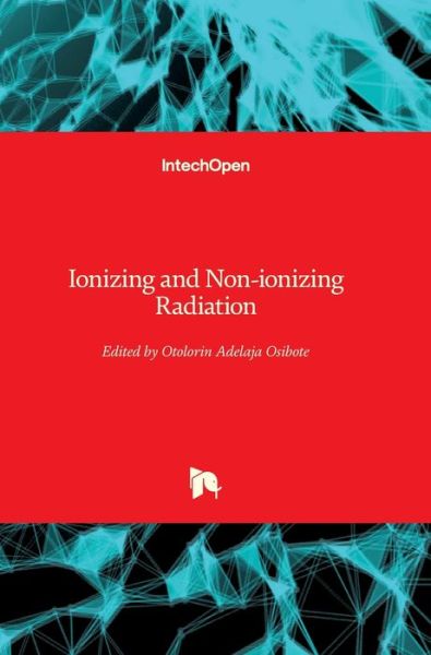 Cover for Otolorin Adelaja Osibote · Ionizing and Non-ionizing Radiation (Hardcover Book) (2020)