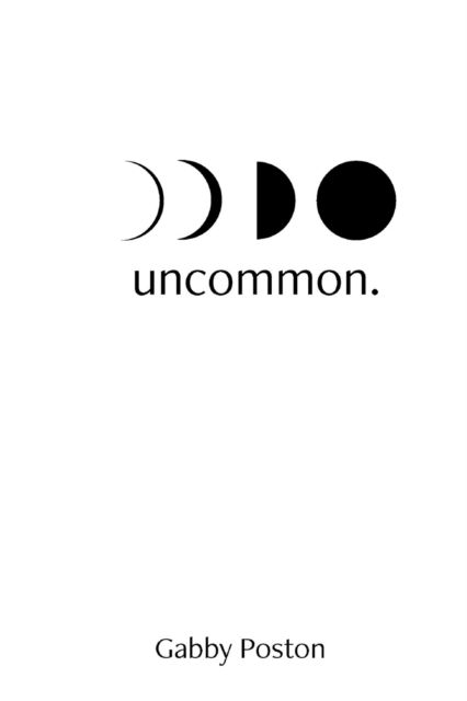 Cover for Gabby Poston · Uncommon (Paperback Book) (2019)