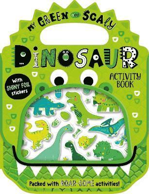 Cover for Alexandra Robinson · Shiny Stickers My Green and Scaly Dinosaur Activity Book (Paperback Book) (2024)