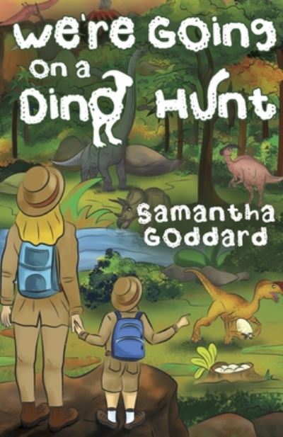 Cover for Samantha Goddard · We're Going on a Dino Hunt (Paperback Book) (2020)