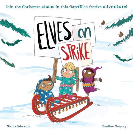 Nicola Edwards · Elves on Strike (Paperback Book) (2024)