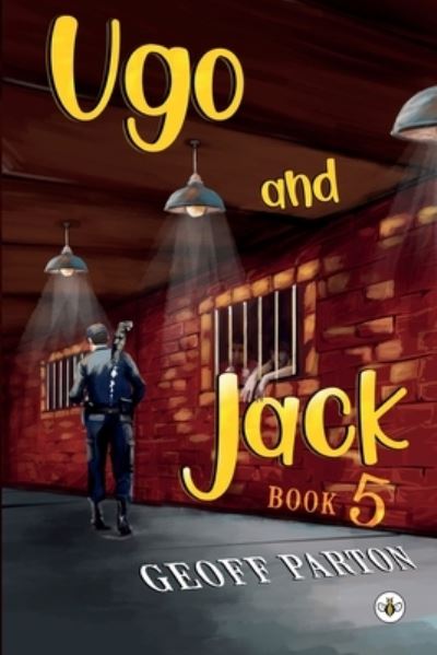 Cover for Geoff Parton · Ugo and Jack Book 5 (Paperback Book) (2023)