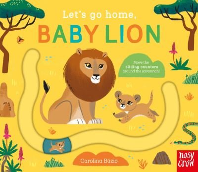 Cover for Buzio, Carolina (Il) · Let's Go Home, Baby Lion - Let's Go Home (Board book) (2023)