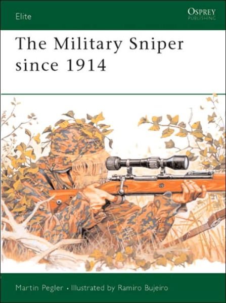 Cover for Martin Pegler · The Military Sniper since 1914 - Elite (Pocketbok) (2001)