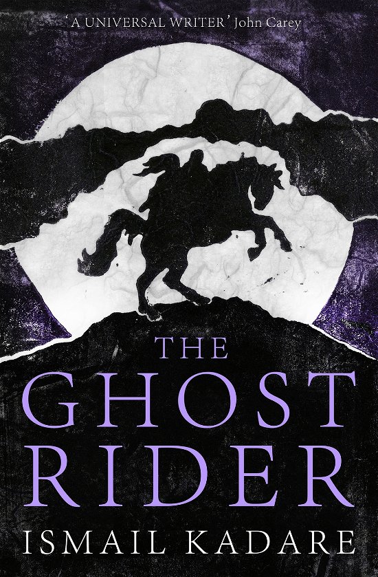 The Ghost Rider - Ismail Kadare - Bøger - Canongate Books - 9781847673411 - 20. maj 2010