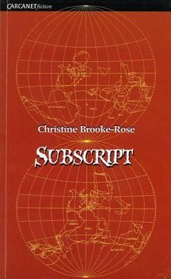 Cover for Christine Brooke-Rose · Subscript (Paperback Book) (1999)