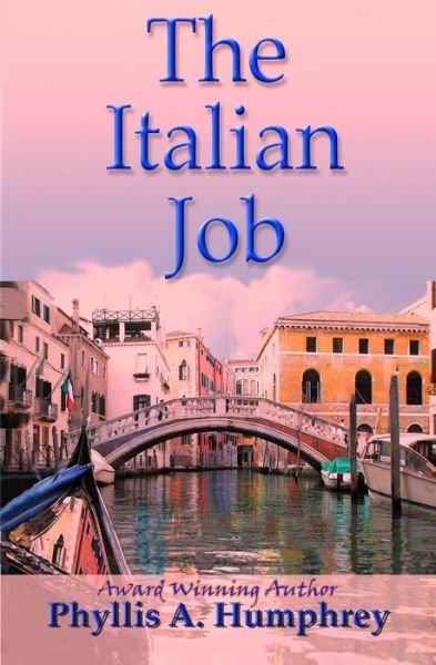 Cover for Phyllis A. Humphrey · The Italian Job (Paperback Bog) (2014)