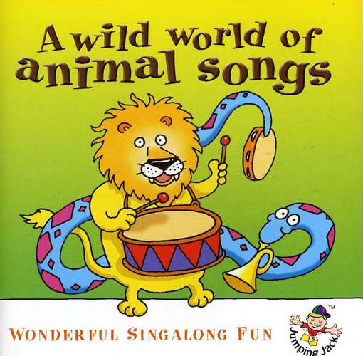 A Wild World of Animal · Wild World Of Animal Songs (CD) (2002)