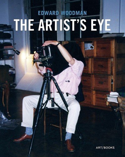 Cover for Gilane Tawadros · Edward Woodman: The Artist's Eye (Innbunden bok) (2018)