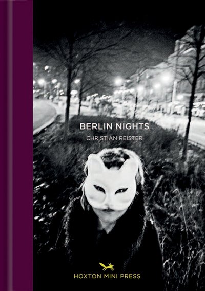Cover for Christian Reister · Berlin Nights (Hardcover Book) (2018)