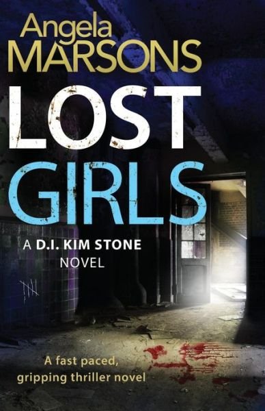 Cover for Angela Marsons · Lost Girls (Paperback Book) (2015)
