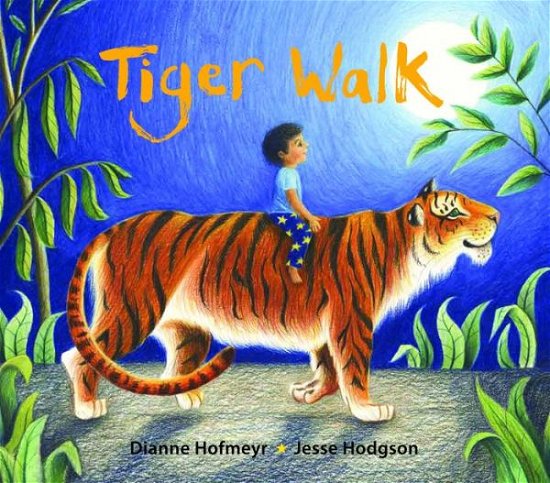 Cover for Dianne Hofmeyr · Tiger Walk (Innbunden bok) (2018)