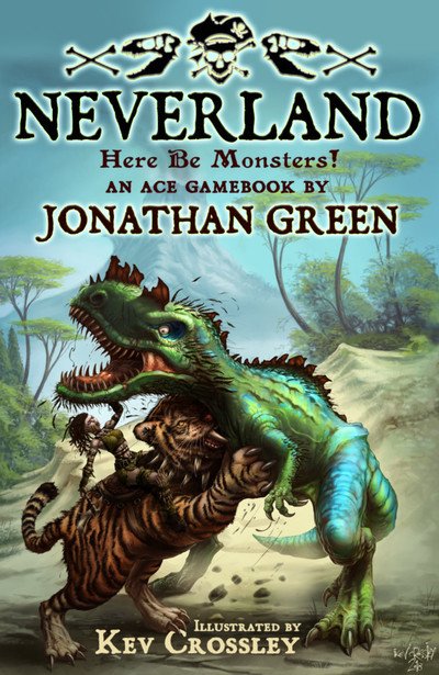 Cover for Jonathan Green · Neverland: Here Be Monsters! - Snowbooks Adventure Gamebooks (Pocketbok) (2019)