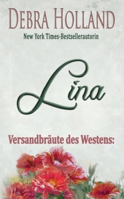 Cover for Debra Holland · Versandbraute des Westens (Paperback Book) (2020)