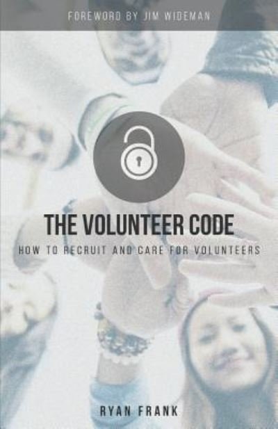 Cover for Ryan Frank · The Volunteer Code (Pocketbok) (2016)
