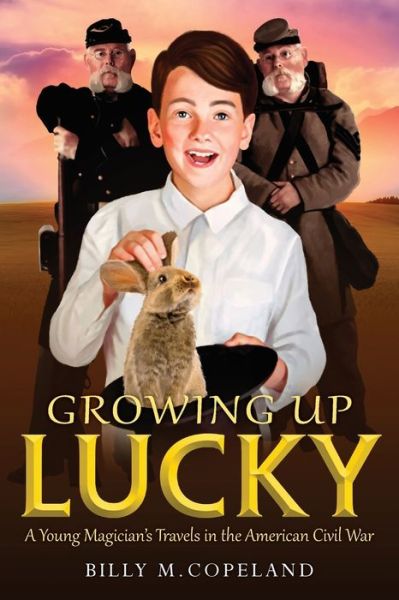 Cover for Billy M Copeland · Growing Up Lucky (Paperback Book) (2018)