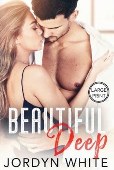 Cover for Jordyn White · Beautiful Deep (Paperback Book) (2019)