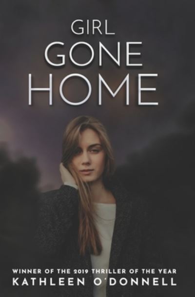 Cover for Kathleen O'Donnell · Girl Gone Home (Paperback Book) (2019)