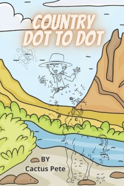 Cover for Cactus Pete · Country Dot To Dot (Paperback Book) (2020)