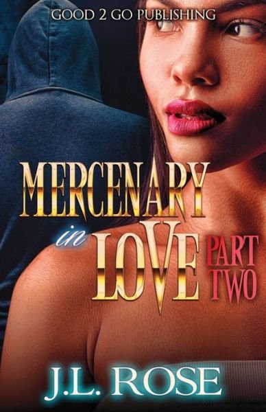 Cover for John L Rose · Mercenary In Love 2 (Paperback Book) (2019)