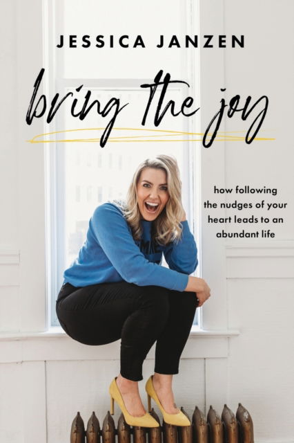 Cover for Jessica Janzen · Bring The Joy (Paperback Book) (2020)