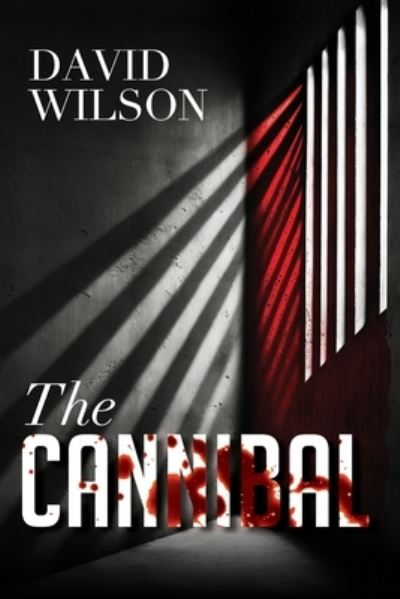 Cover for David Wilson · Cannibal (Book) (2023)