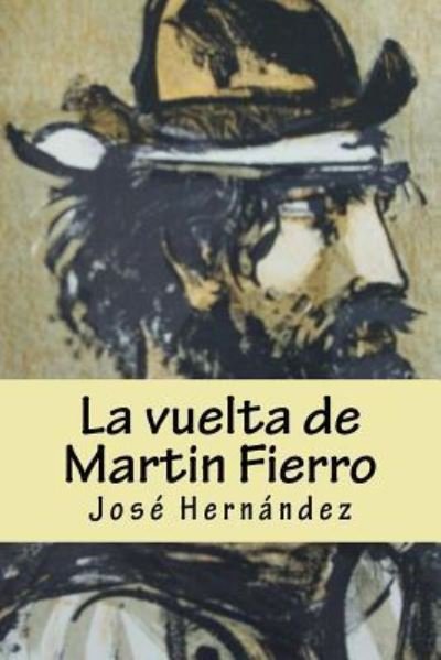 Cover for Jose Hernandez · La Vuelta de Martin Fierro (Taschenbuch) (2017)