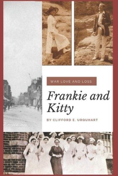 Clifford E Urquhart · Frankie and Kitty (Paperback Book) (2018)