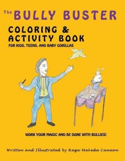 Cover for Raga Makeda Cannon · The Bully Buster Coloring and Activity Book (Pocketbok) (2018)