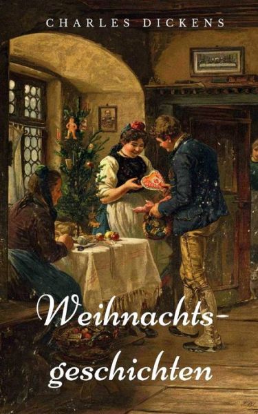 Cover for Dickens · Weihnachtsgeschichten (Pocketbok) (2017)