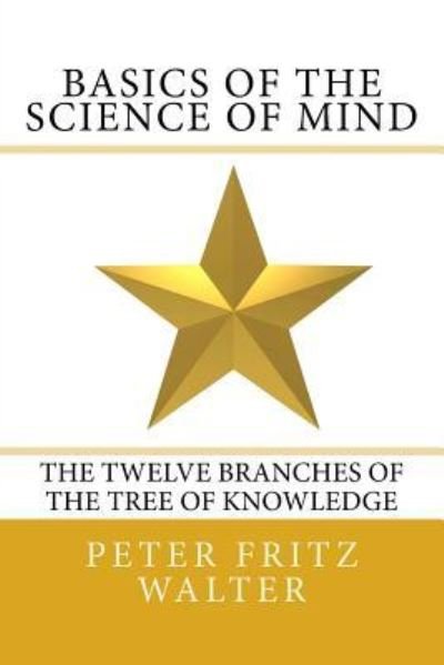Cover for Peter Fritz Walter · Basics of the Science of Mind (Paperback Bog) (2017)