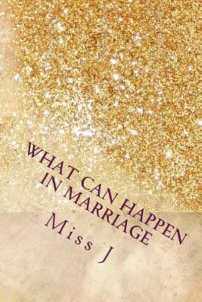 Cover for J · What Can Happen in Marriage (Paperback Book) (2018)