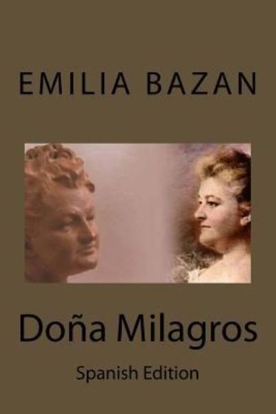 Cover for Emilia Pardo Bazan · Dona Milagros (Paperback Book) (2018)