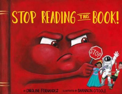 Cover for Caroline Fernandez · Stop Reading This Book! (Book) (2019)