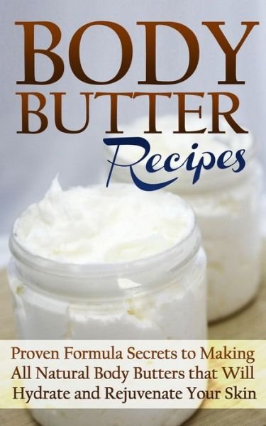 Cover for Jessica Jacobs · Body Butter Recipes (Taschenbuch) (2022)