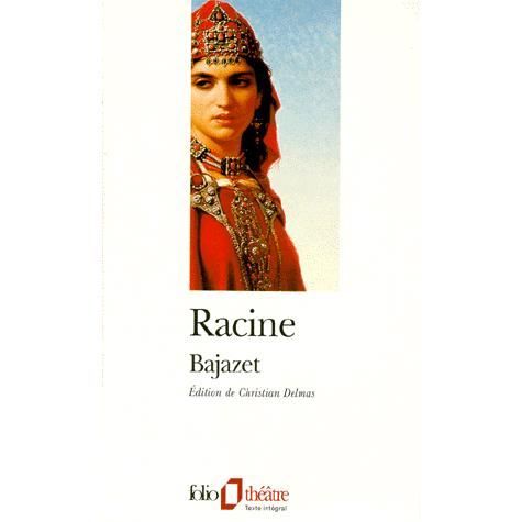 Cover for Jean Baptiste Racine · Bajazet (Folio Theatre) (French Edition) (Paperback Book) [French edition] (1995)