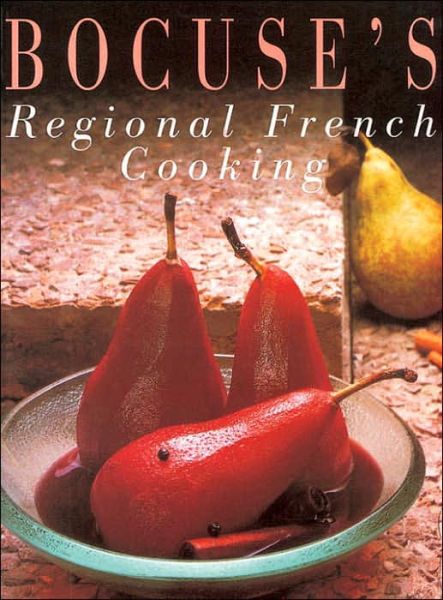 Cover for Paul Bocuse · Bocuse's Regional French Cooking (Paperback Book) (1997)