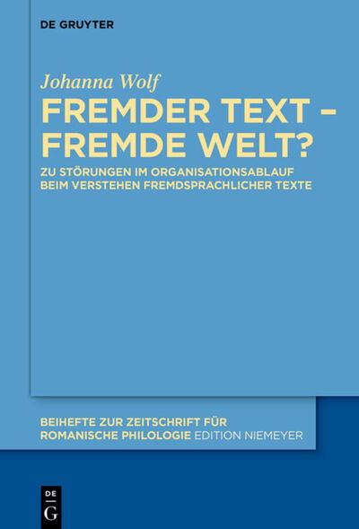 Fremder Text - fremde Welt? - Wolf - Libros -  - 9783110685411 - 20 de septiembre de 2022