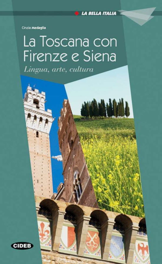 Firenze, Siena e la Toscana - Medaglia - Bøker -  - 9783125650411 - 