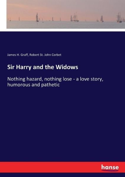 Cover for Graff · Sir Harry and the Widows (Bog) (2017)