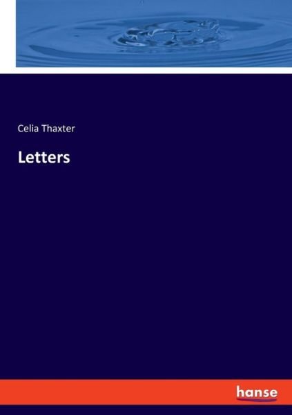 Cover for Celia Thaxter · Letters (Paperback Book) (2019)