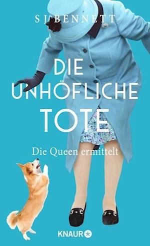 Cover for S J Bennett · Die unhöfliche Tote (Hardcover Book) (2021)
