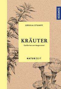 Cover for Stumpf · Naturzeit Kräuter (Book)