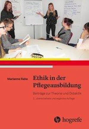 Cover for Rabe · Ethik in der Pflegeausbildung (Buch)