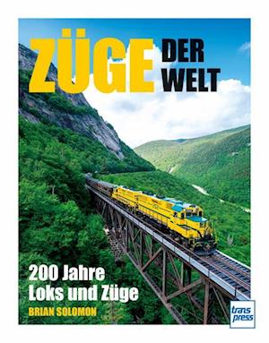 Cover for Brian Solomon · Züge der Welt (Book) (2025)